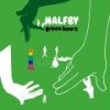 Halfby "Green Hours" Halfby "Green Hours"