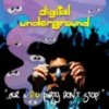 Digital Underground "..cuz a D.U. party don't stop!" Digital Underground "..cuz a D.U. party don't stop!"