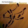 the fascinations "quiet dance" the fascinations "quiet dance"