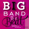 Takeshi NAKATSUKA with Iga-Bang BB "Big Band Back Beat"