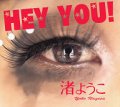NAGISA Yōko "Hey You!"
