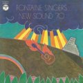 Fontaine Singers New Sound '70 フォンテーヌ・シンガーズ 70のニューサウンド～いずみたく作品集～