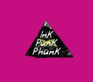 InK "InK PunK PhunK"