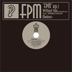 FPM "FPM ep.1" (12")