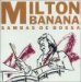 Milton Banana Trio "Sambas de Bossa"
