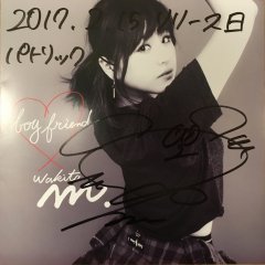 WAKITA Monari "Boy Friend" autographed!