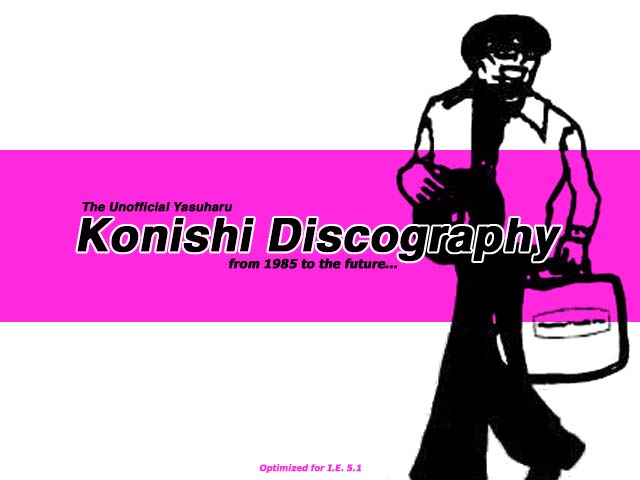 Konishi Discography Site