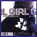 Girl Girl Girl The Historic Recordings from the Girl Girl Girl Radio Show Vol. 4 ガール ガール ガール 集大成IV 至高編