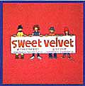 Sweet Velvet Sweeter Baby / So Good  