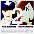 Various Artists Punch the Monkey! 2; Lupin the 3rd Remixes & Covers 2 オムニバス 