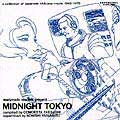 Various Artists Midnight Tokyo オムニバス 