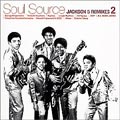 Jackson 5 Soul Source &#151;Jackson Five Remixes 2  