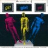 Girl Girl Girl "The Recorded Art of Girl Girl Girl"