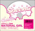 Speena VS Yasuharu Konishi Material Girl / toshishita no otoko no ko Speena VS 小西康陽 マテリアル ガール／年下の男の子