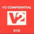 Various Artists V2 Compidential 010 オムニバス