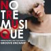 Groove Unchant "Notre Musique"