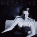 Metafive "Meta"