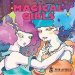 Aprils "Magical Girls"