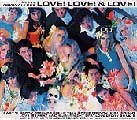 Original Love Love! Love! &amp; Love! オリジナル ラヴ 